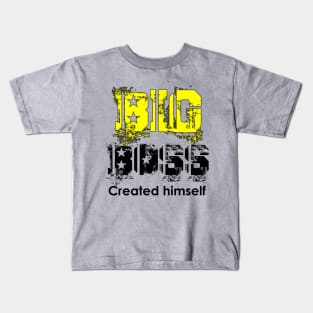 Big Boss Created himself Kids T-Shirt